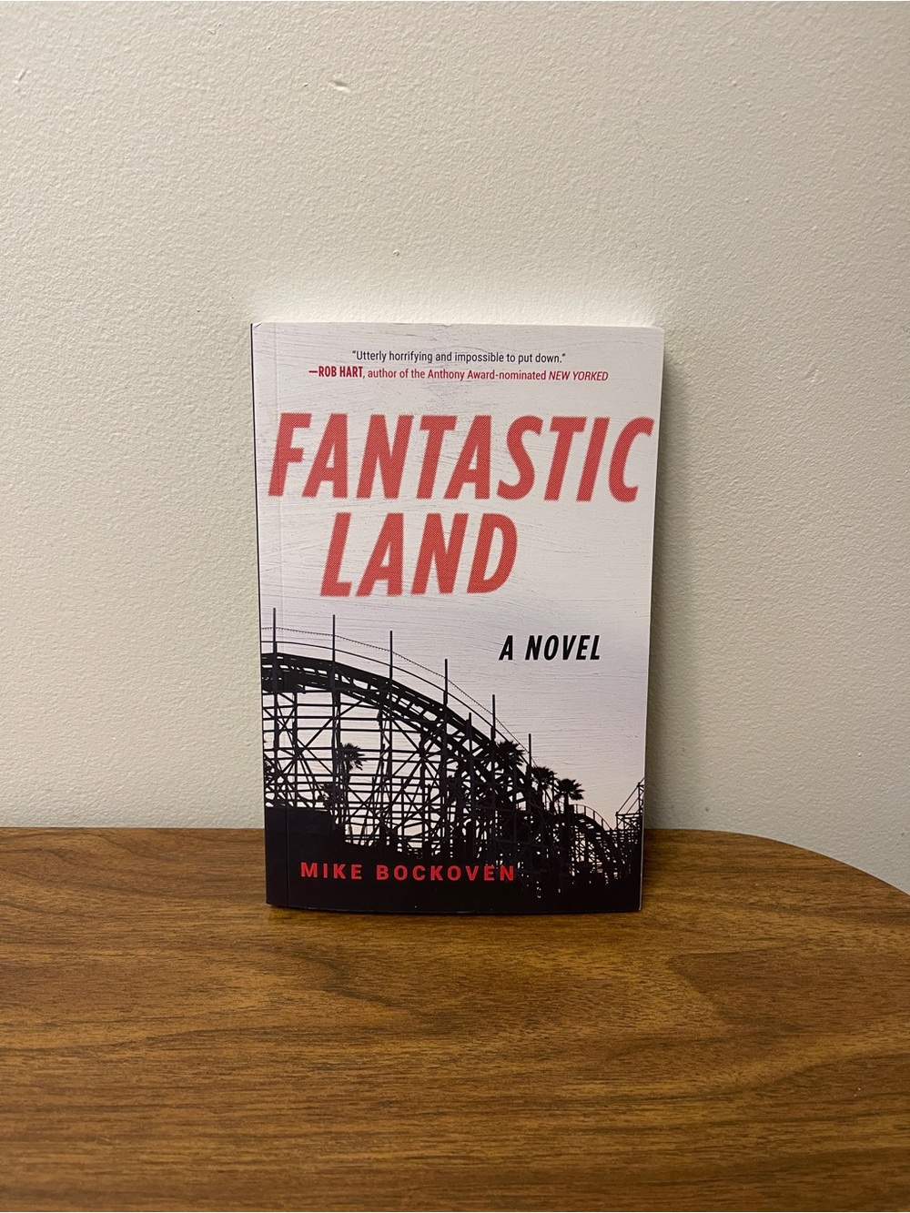 Fantastic Land a Novel by Mike Bockoven